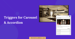 Elementor Trigger For Carousel & Accordion