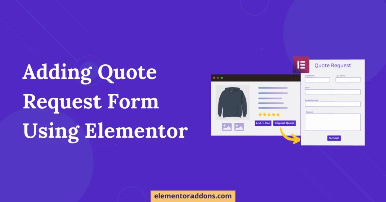 Add Quote Request Using Elementor Form