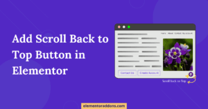 Add Scroll Back to Top in Elementor