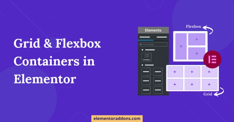 Flexbox and Grid Container in Elementor